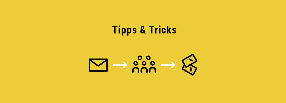 Tipps und Tricks für Ihre Kampagnen